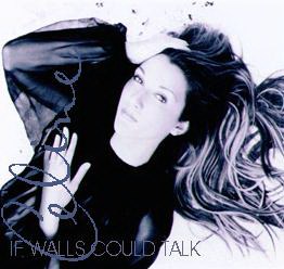 Celine Dion - If Walls Could Talk (Reverb) w-Lyrics 01 Single Cover